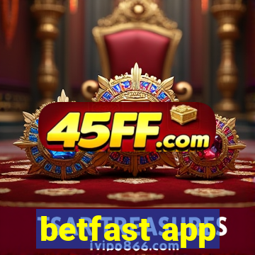 betfast app